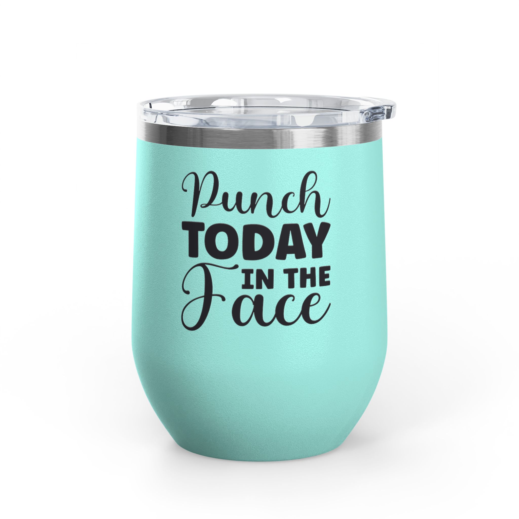 Punch Today in the Face - Wine Tumbler, 12oz - Image 12