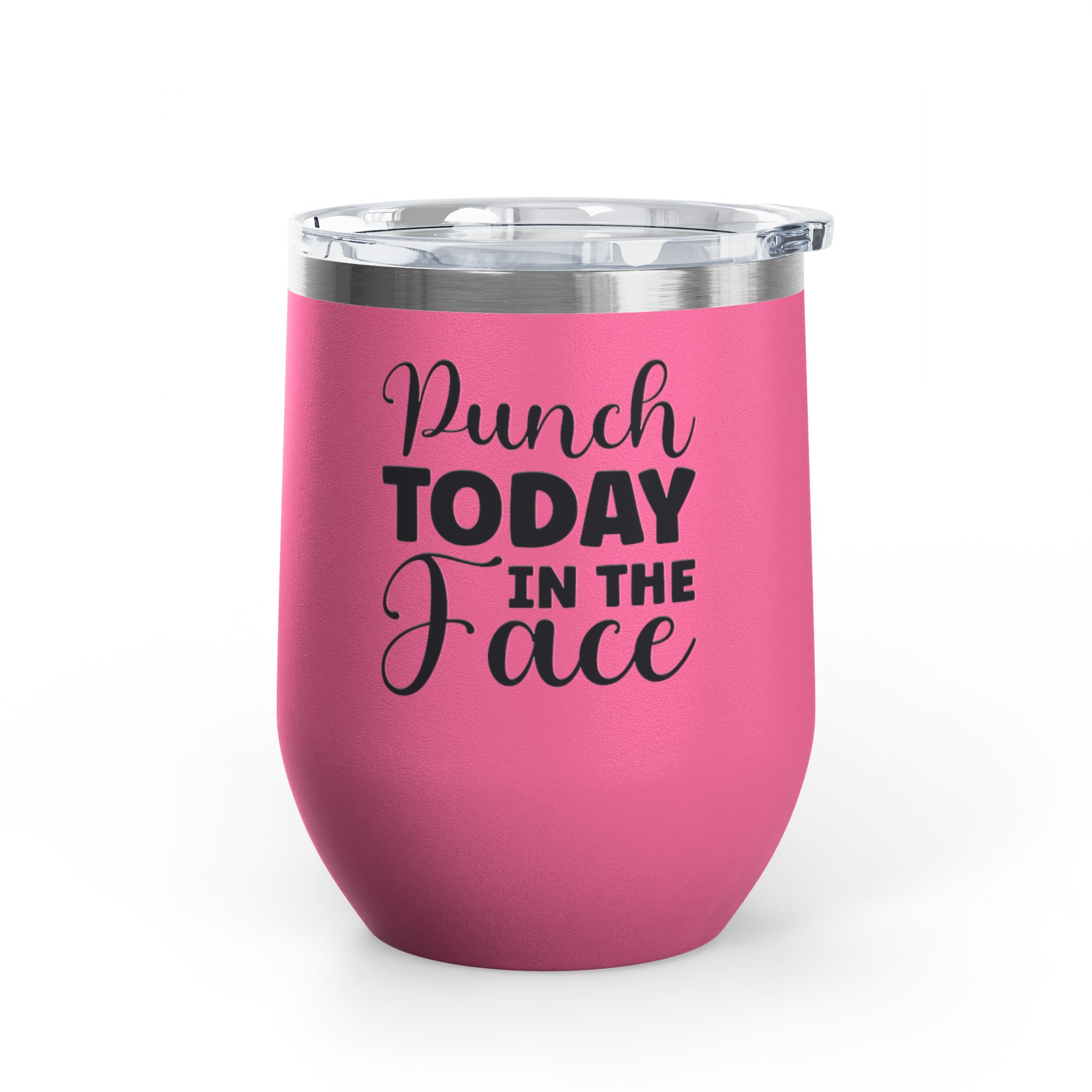 Punch Today in the Face - Wine Tumbler, 12oz - Image 18