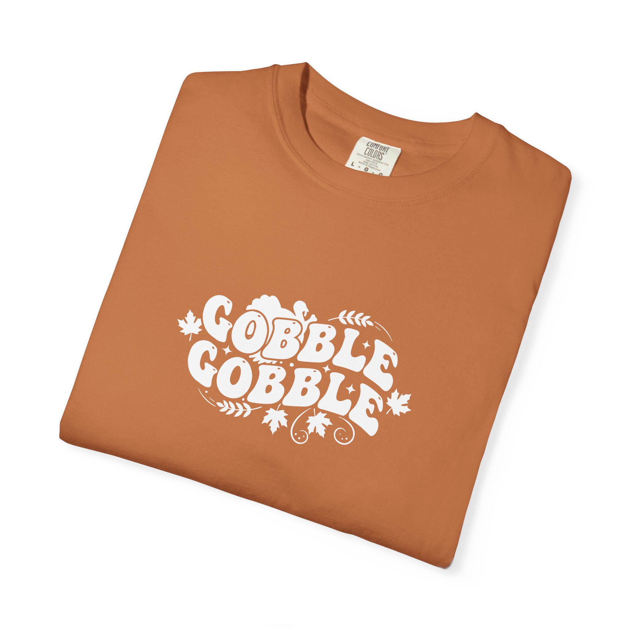Gobble Gobble Thanksgiving T-Shirt - Image 4
