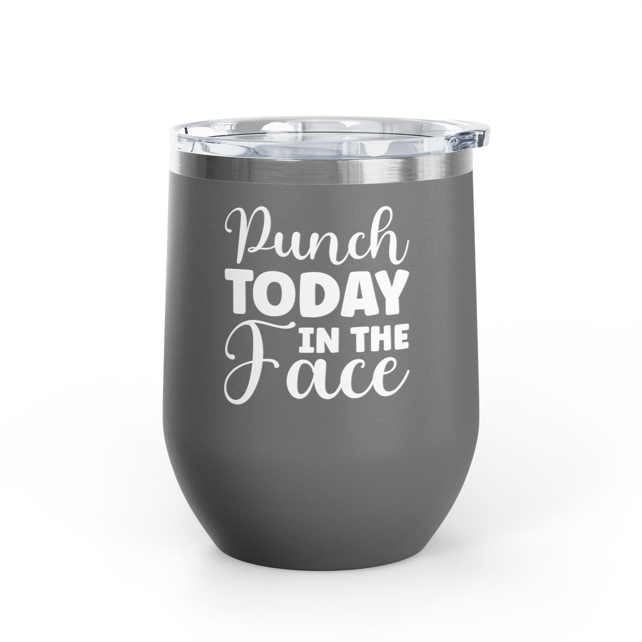 Punch Today in the Face - Wine Tumbler, 12oz - Image 13